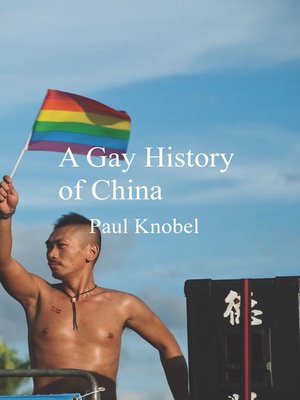 cover image of A Gay History of China